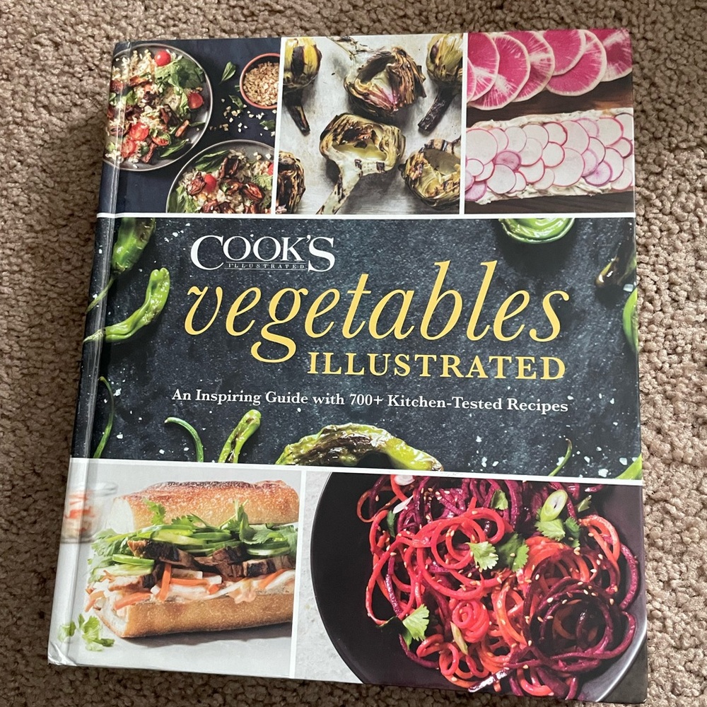 Cook’s Illustrated Vegetables Illustrated Cookbook